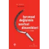 Tarımsal Değişimin Sınıfsal Dinamikleri