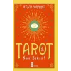 Tarot Nasıl Bkılır?
