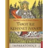 Tarot İle Kehanet Sanatı