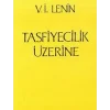 Tasfiyecilik Üzerine