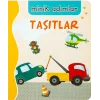Taşıtlar-Minik Adımlar