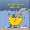 Tavşan Can ile Yağmur