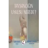 Tavşancığın Uykusu Nerede ?