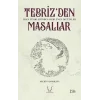 Tebrizden Masallar