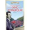 Tecrübenin Işığında Genç Aydınlıkçılar