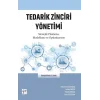 Tedarik Zinciri Yönetimi Stratejik Planlama, Modelleme ve Optimizasyon