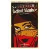 Teehhül Aleminde -Evlilik Hayatı