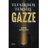 Tefsirden Temsile Gazze
