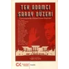 Tek Adamcı Saray Düzeni