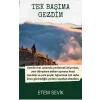 Tek Başıma Gezdim