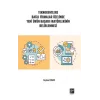 Teknokentlere Bağlı Firmalar Özelinde Yeni Ürün Başarı Faktörlerinin Belirlenmesi