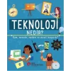 Teknoloji Nedir? Kim,  Nerede, Neden Ve Nasıl Başardı?