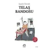Telaş Bandosu