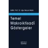 Temel Makroiktisadi Göstergeler