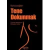 Tene Dokunmak