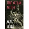 Tene Yazılan Ayetler