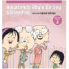 Teonun Hayatı 2 - Hayatımda Böyle Bir Şey Görmedim!