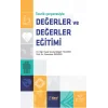 Teorik Çerçevesiyle Değerler ve Değerler Eğitimi