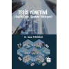 Tesis Yönetimi (Sağlık Tesis Yönetimi Yaklaşımı)