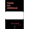 Tezgâh Altı Düşünceler