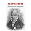 The Art of Literature The Essays of Arthur Schopenhauer
