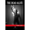 The Dead Alive
