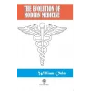 The Evolution Of Modern Medicine