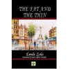 The Fat and the Thin