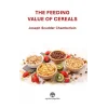 The Feeding Value of Cereals
