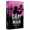 The Gray Man - Sierra Altı