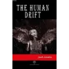 The Human Drift