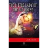 The Little Lady of the Big House
