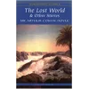 The Lost World and Other Stories