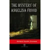 The Mystery of Angelina Frood