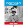 The Narrative Of The Life Of Frederick Douglass An American Slave