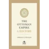 The Ottoman Empire: A History (İngilizce)