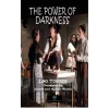 The Power of Darkness