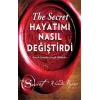 The Secret Hayatımı Nasıl Değiştirdi (Ciltli)