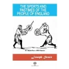 The Sports And Pastimes Of The People Of England