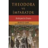 Theodora ve İmparator