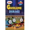 Thomas ve Arkadaşları - Geceleme Durağı
