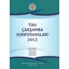 TİAV Çarşamba Konferansları – 2013