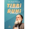Tıbbi Devadan Ruhi Devaya