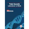 Tıbbi Genetik Laboratuvar ve Klinik