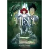 Tılsım 4. Kitap - Son Konsey