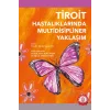Tiroit Hastalıklarının Multidisipliner Yaklaşım