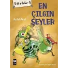 Tittirikler 4 - En Çılgın Şeyler