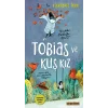 Tobias ve Kuş Kız