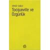 Tocqueville ve Özgürlük