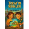 Tokat’ın Renkleri